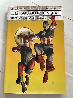 The Marvels Project : Birth Of The Super Heroes By Ed Brubaker (2010 Hardcover) • £13.66