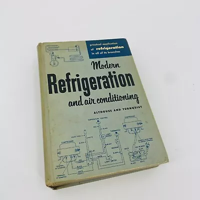 Modern Refrigeration And Air Conditioning Althouse Andrew D.; Turnquist Carl • $24.15