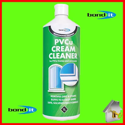 UPVC Window And Door Cream Cleaner Frame Restorer Extra Powerful 1Ltr Bond It • £9.99