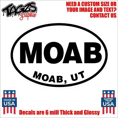 MOAB Utah Off Road 4X4 Printed & Laminated Window Decal Sticker Car Truck SUV • $19.99