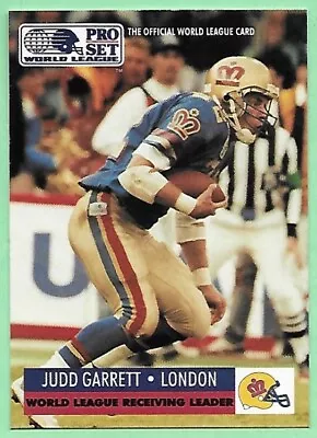 1991 Pro Set Football World League Receiving Leader Judd Garrett #710 London • $0.99