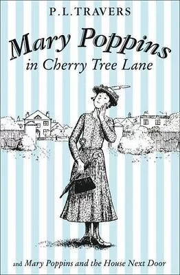 Mary Poppins In Cherry Tree Lane / Mary Poppins And The Hou... By Travers P. L. • $6.65