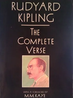 £3.22 • Buy Rudyard Kipling. The Complete Verse,Rudyard Kipling, M.M. Kaye