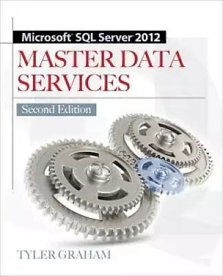 Microsoft SQL Server 2012 Master Data Services 2/E (Database & ERP - OMG) - GOOD • $5.14
