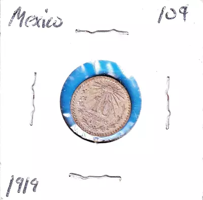 1919 Mexico 10 Centavos (KM-429) .0466 ASW Silver!!! [one-year Issue] • $10