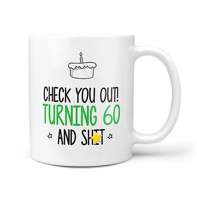 60th Birthday Gift Mug - Funny & Rude Presents For 60 Year Olds Bday Gifts Fun • £9.95