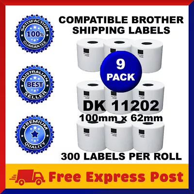 9 Rolls Compatible Brother DK-11202 White Label For QL-570 QL-700 62x100mm • $56.95