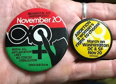 2 Vtg Pins 1970's Women's Right To Choose Abortion March On Washington+SF Wonaac • $49.99