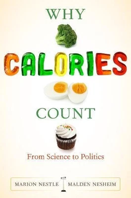 £7.49 • Buy Why Calories Count – From Science T..., Nesheim, Malden