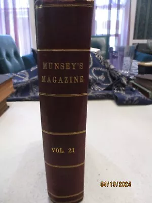 Munsey's Magazine Compendium Vol. 21 April To Sept 1899 Leather Illustrated NICE • $10