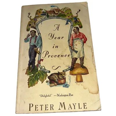 Book Vintage Departures Series A Year In Provence By Peter Mayle (1991) • $2.75