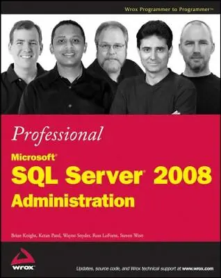 Professional Microsoft SQL Server 2008 Administration • $4.58