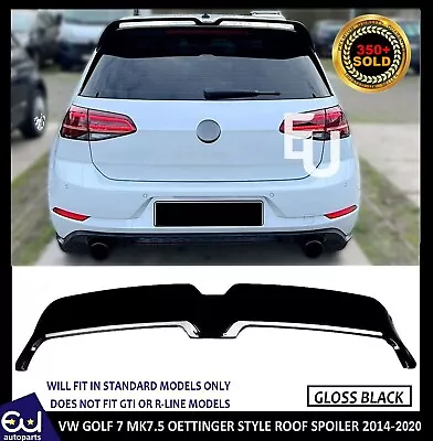 For Vw Golf Mk7 Mk7.5 Oettinger Style Gloss Black Rear Roof Spoiler Hood Abs Uk • £44.99