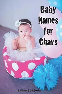 Baby Names For Chavs • £3.50