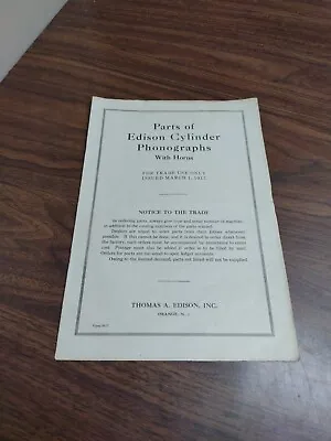 OLD 1917 Edison Cylinder Phonographs With Horns Parts Booklet W/ Prices • $29.99
