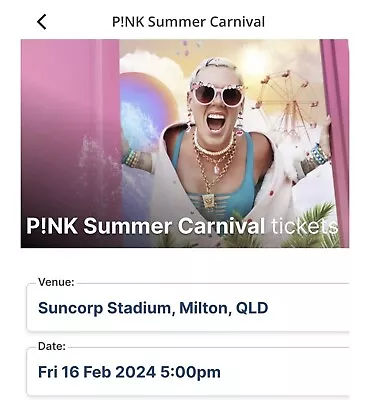 Pink Concert Tickets - Reserved Seating X 2 - Friday 16/02/2024 Mobile Tickets • $1000