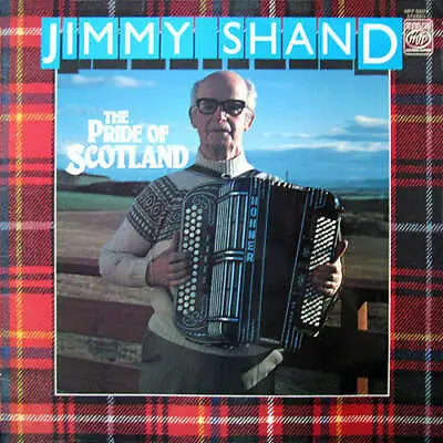£4.79 • Buy Jimmy Shand - The Pride Of Scotland (LP)