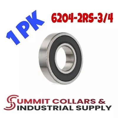 6204-2RS-3/4 6204LLU12 204PP12 Sealed Radial Ball Bearing 0.75 X47X14 (1PK) • $4.89