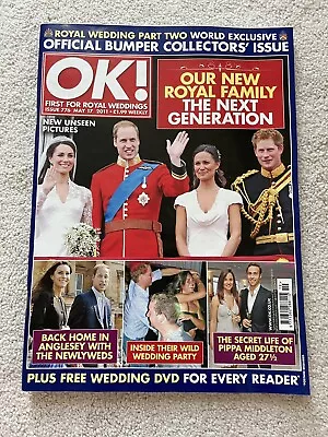 OK! Magazine Our New Royal Family The Next Generation Issue 776 - May 17 2011 • £2.99