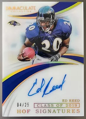 2019 Panini Immaculate ED REED HOF Signatures On Card Auto /25! Ravens • $159.99