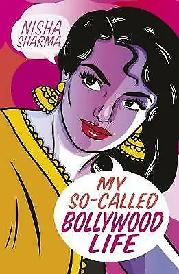 My So-Called Bollywood Life By Nisha Sharma (Paperback 2019) • £8.22