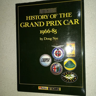 £19.99 • Buy AUTOCOURSE HISTORY OF THE GRAND PRIX CAR 1966-85 - Doug Nye