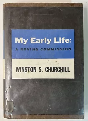 My Early Life A Roving Commission HCDJ Winston S Churchill 1958 Scribner (JJ) • £20.05