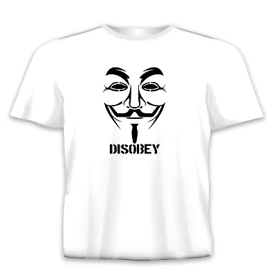 Anonymous Disobey We Are Legion Vendetta V Freedom Hacker Mask Anon T Shirt • £12.99