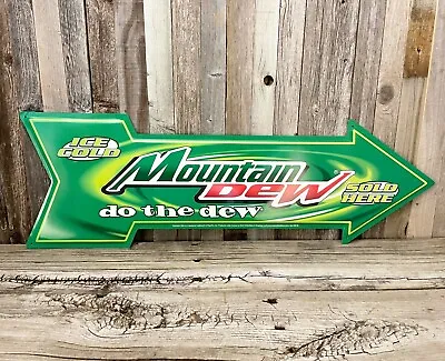 Mountain Dew Do The Dew 27  Arrow Metal Tin Sign Large Vintage Garage Man Cave  • $24.95