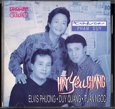 Hay Yeu Chang - Elvis Phuong / Duy Quang / Tuan Ngco CD • $78.37