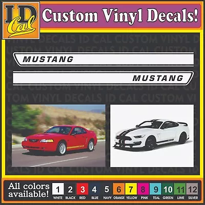 Ford Mustang Rocker Panel Door Side Stripes Decals Graphics 2 Pcs 62  Long • $19.98