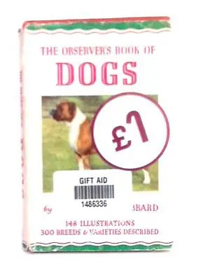 The Observer Book Of Dogs (Clifford L.B. Hubbard - 1962) (ID:80005) • £6.09