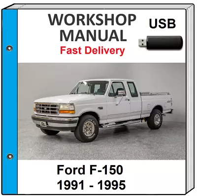Ford F-150 F150 1991 1992 1993 1994 1995 Service Repair Workshop Manual Usb • $13.99