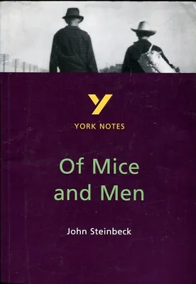 Of Mice And Men. York Notes. • £6