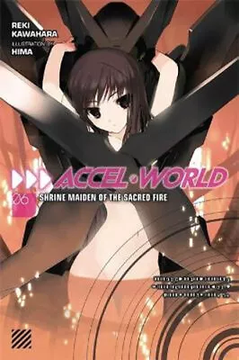 NEW Accel World Vol. 6 (light Novel) By Reki Kawahara Paperback Free Shipping • $29.45