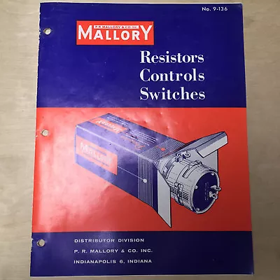 Vtg Mallory Catalog ~ Resistors Controls Switches 1958 • $13.98
