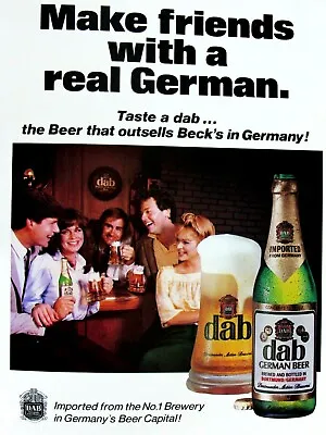Dab Beer Make Friends With A Real German Vintage 1981 Original Print Ad 8.5 X 11 • $7.95