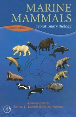 Marine Mammals : Evolutionary Biology Hardcover • $8.74