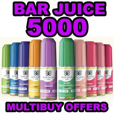 BAR JUICE 5000 NIC SALT E LIQUID 5mg 10mg 15mg 20mg Juice 10ml NEW FLAVOURS • £1.99