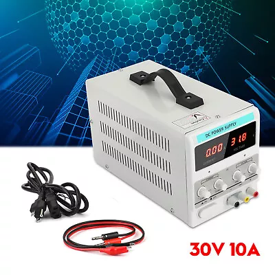 Power Supply 30V 10A 110V Precision Variable DC Digital Adjustable Lab W/clip A6 • $74.78