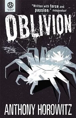 The Power Of Five: Oblivion By Anthony Horowitz. 9781406327441 • £3.50