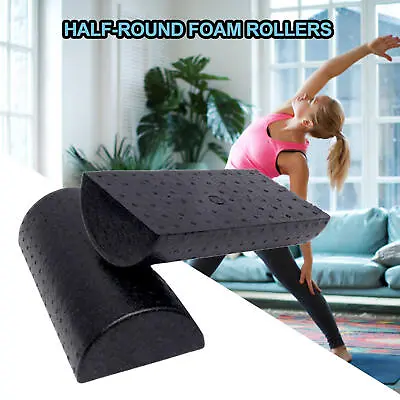 Half Round Yoga Column Roller Fitness High Density Molded Half Foam Roller • $14.82