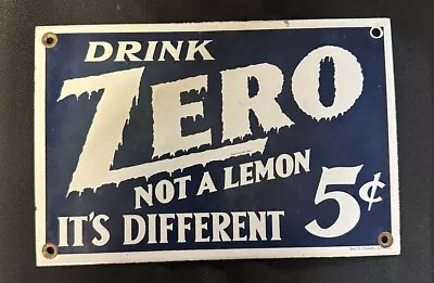 Vintage Original Porcelain Soda Advertising Sign Drink Zero Soda Great Graphics • $125
