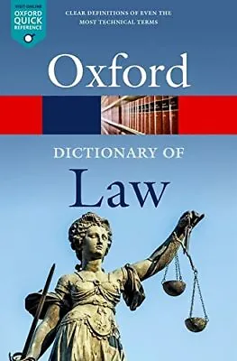 A Dictionary Of Law (Oxford Quick Reference) By  NEW Book FREE & FAST Delivery • £13.62