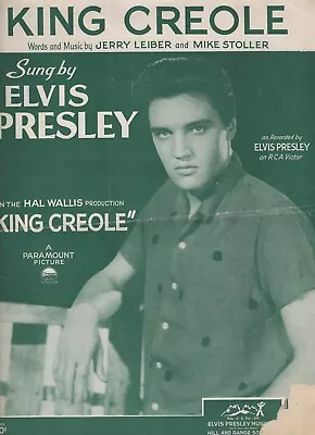 Sheet Music Sung By Elvis Presley  King Creole  In The Hal Wallis Production. • $10.99