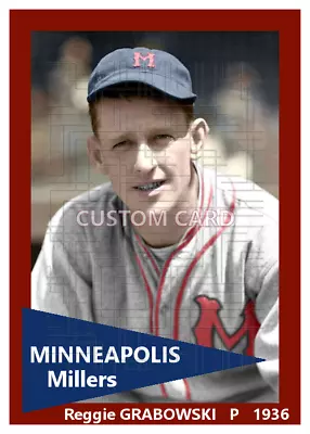 Reggie Grabowski - 1936 Minneapolis Millers - 2.5x3.5 Custom Card (blank Back) • $3.50