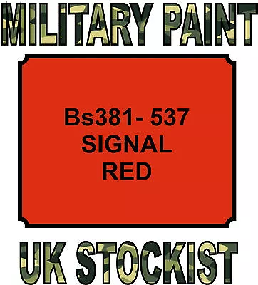 Bs381-537 Signal Red Military Paint Metal Steel Heat Resistant Engine  Vehicle • £14.99