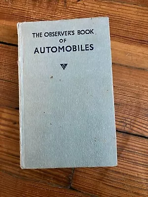 Vintage The Observer's Book Of Automobiles 1974 Hardback Book • £5.99