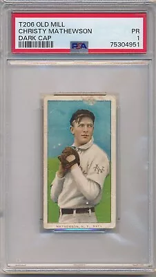 1910 T206 Old Mill - Christy Mathewson Dark Cap -psa 1 Pr (svsc)-freshly Graded! • $1199.99