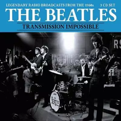 The Beatles Transmission Impossible: Legendary Radio Broadcasts From The 19 (CD) • $57.16